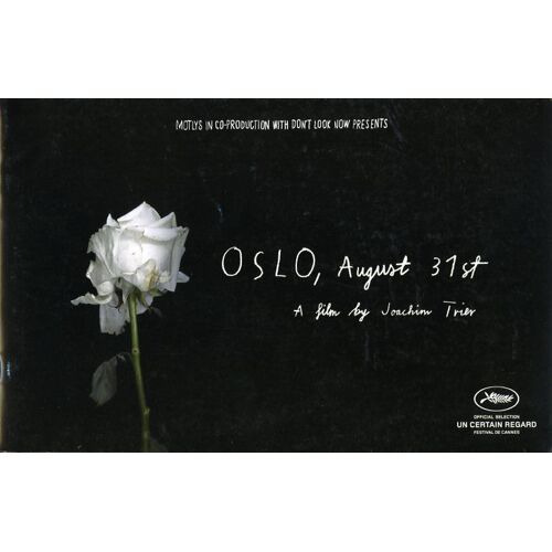 Oslo, August 31st, Dossier De Presse, De Joachim Trier, Avec Anders Danielsen Lie, Hans Olav Brenner