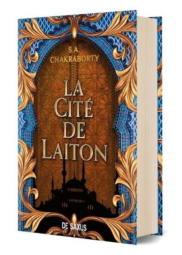 La Trilogie Daevabad - Tome 1 - La Cité De Laiton