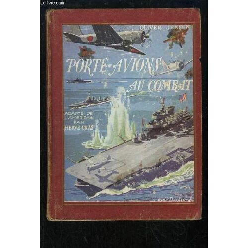 Porte-Avions Au Combat (Carrier War)