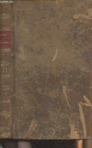 L Ame Sanctifiée, Ou La Religion Pratique, Par La Perfection De Toutes Les Actions De La Vie