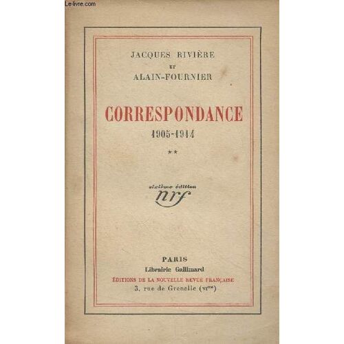 Correspondance - 1905-1914 - Tome 2 (6e Édition)