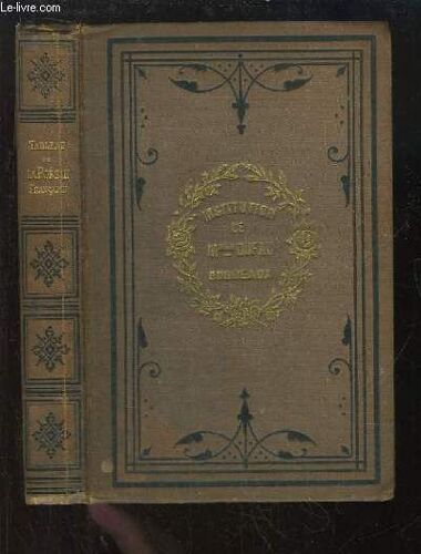 Tableau De La Poésie Française, Depuis Ses Origines Jusqu'à Nos Jours. Tome 1er