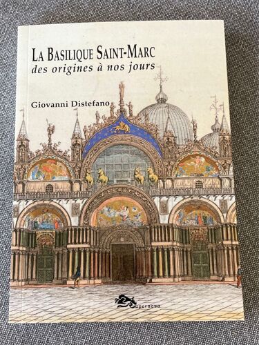 La Basilique Saint Marc 