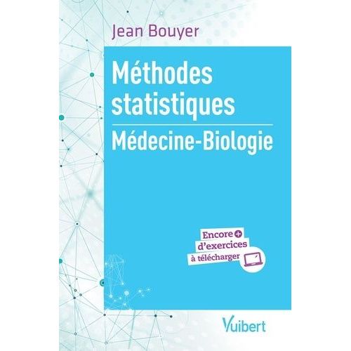 Méthodes Statistiques - Médecine-Biologie