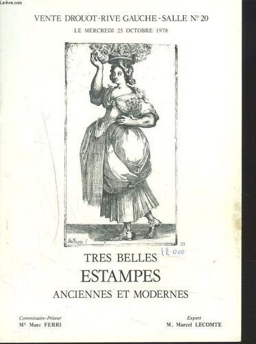 Tres Belles Estampes Anciennes Et Modernes. Vente Le 25 Octobre 1978.