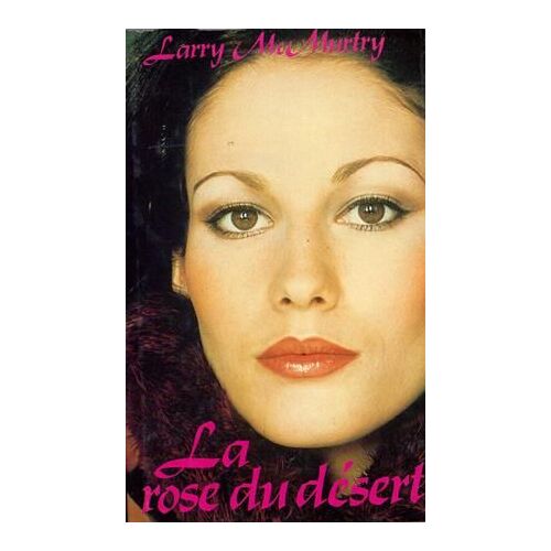 La Rose Du Désert
