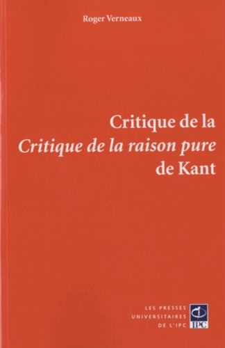 Critique De La Critique De La Raison Pure