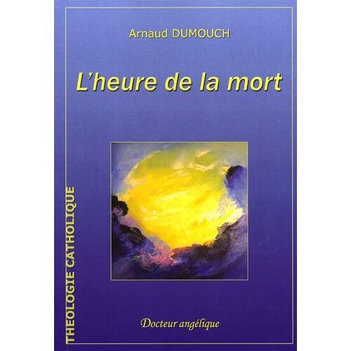 L'heure De La Mort