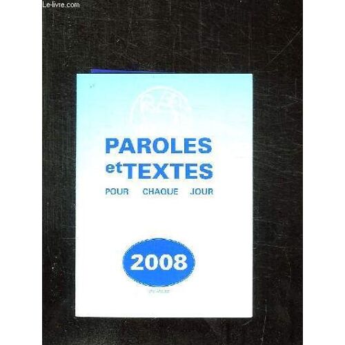 Paroles Et Textes Pour Chaque Jour. 278em Annee.