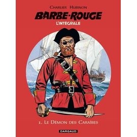 L'intégrale Barbe Rouge Tome 1 - Le Démon Des Caraïbes