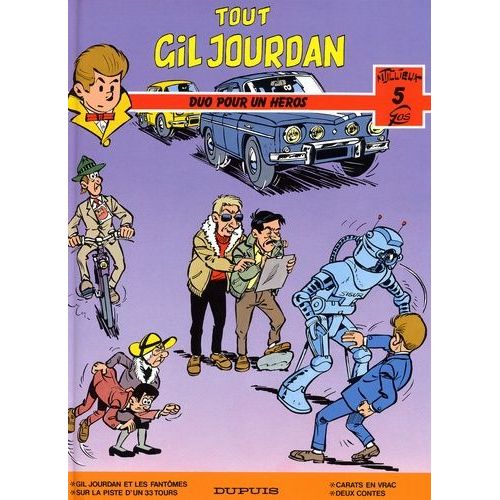 Tout Gil Jourdan Tome 5 - Duo Pour Un Héros
