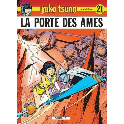 Yoko Tsuno Tome 21 - La Porte Des Âmes