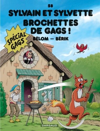 Sylvain Et Sylvette Tome 58 - Brochettes De Gags !