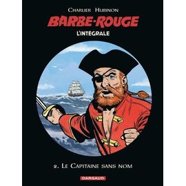 L'intégrale Barbe Rouge Tome 2 - Le Capitaine Sans Nom