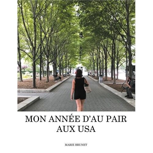 Mon Année D'au Pair Aux Usa