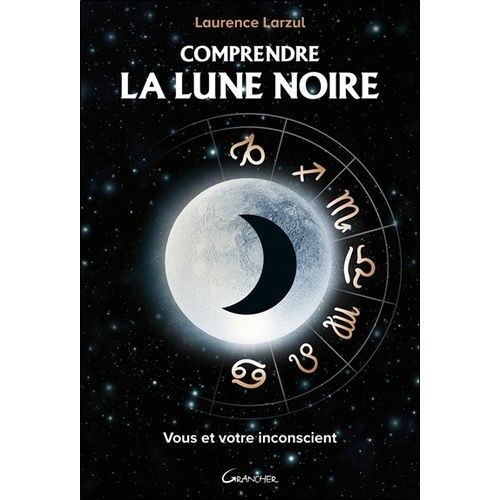 Comprendre La Lune Noire