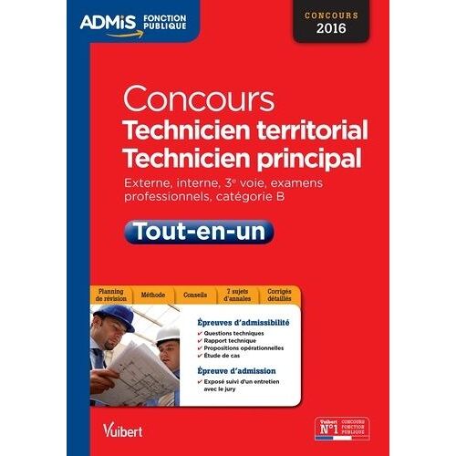 Concours Technicien Territorial, Technicien Principal, Catégorie B - Tout-En-Un, Concours 2015-2016