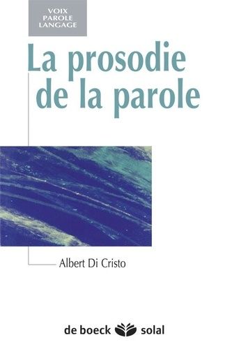 La Prosodie De La Parole
