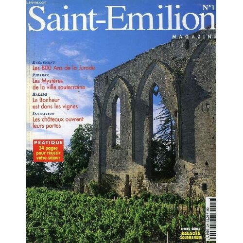 Saint-Emilion Magazine, N° 1