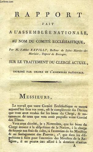 Raport Fait A L'assemblee Nationale, Au Nom Du Comite Ecclesiastique, Sur Le Traitement Du Clerge Actuel