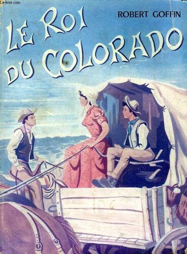 Le Roi Du Colorado