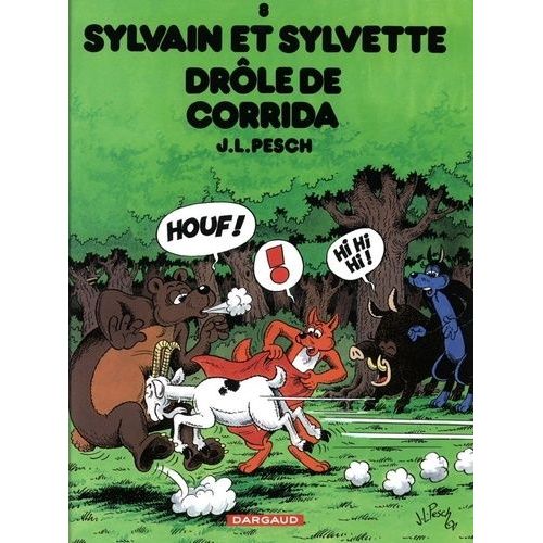 Sylvain Et Sylvette Tome 8 - Drôle De Corrida