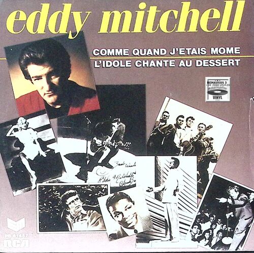 Eddy Mitchell - Comme Quand J'étais Mome - 1984