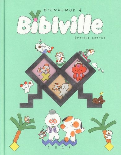 Bienvenue À Bibiville