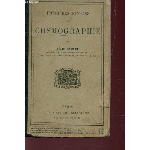 Premieres Notions De Cosmographie / 7e Edition.