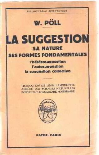 La Suggestion - Sa Nature, Ses Formes Fondamentales