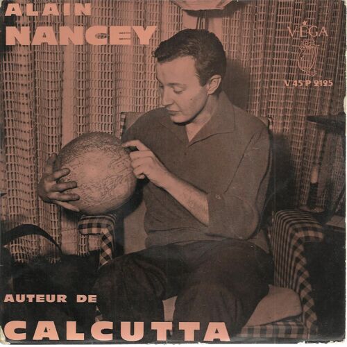 Calcutta (Nancey, Heino Gaze) 2'20 - Pour Tout Ça ... Je T'aime (S. Ford, Sergelys, A. Carven) 3'02 / Beau Temps Pour L'amour (G. Coulonges, Al. Hoffman, D. Manning) 2'15 - Le Figurant 2'25