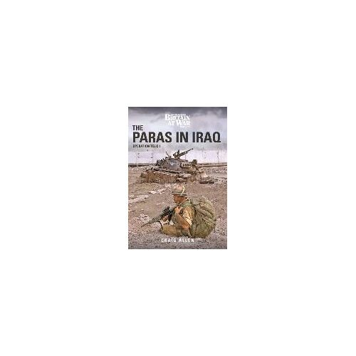 The Paras In Iraq