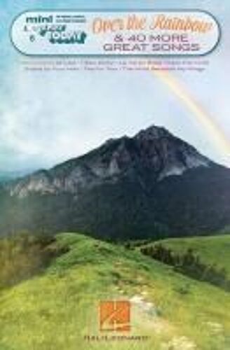 Over The Rainbow & 40 More Great Songs
