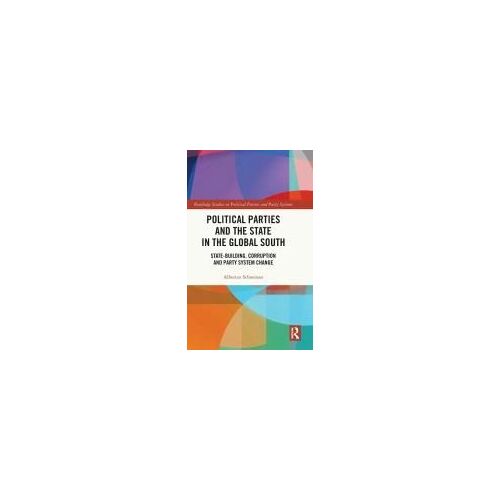 Political Parties And The State In The Global South