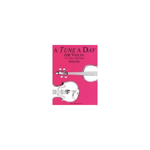 A Tune A Day For Violin, Book 1