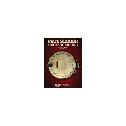 Pete Seeger Centennial Songbook