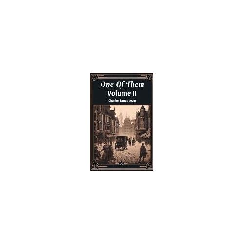 One Of Them Volume Ii