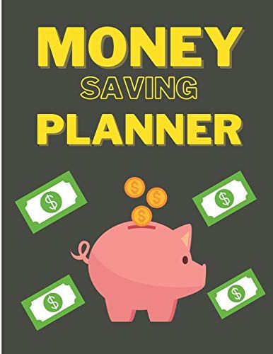 Money Saving Planner: Monthly Budgeting Book & Planner Organizer & Money Personal Finance