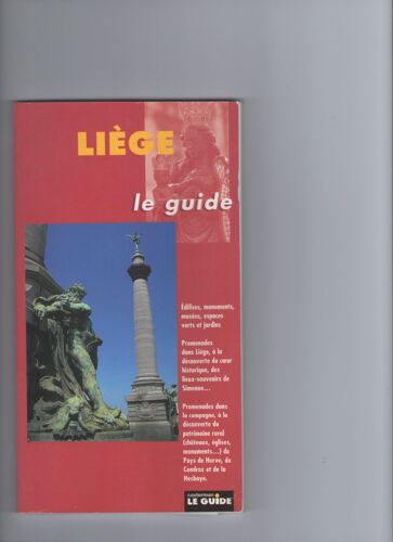 Liège - Le Guide