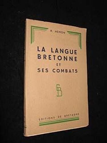 La Langue Bretonne Et Ses Combats