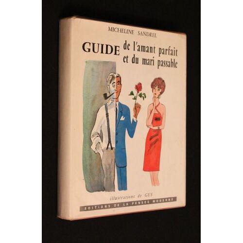 Guide De L Amant Parfait Et Du Mari Passable
