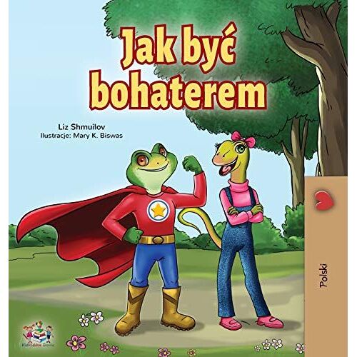 Being A Superhero (Polish Book For Children)