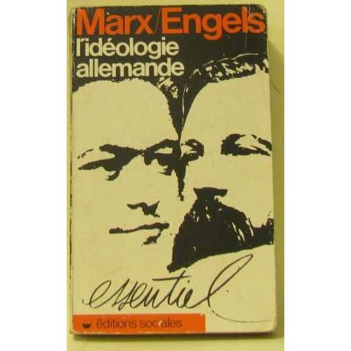 L'idéologie Allemande: Extraits