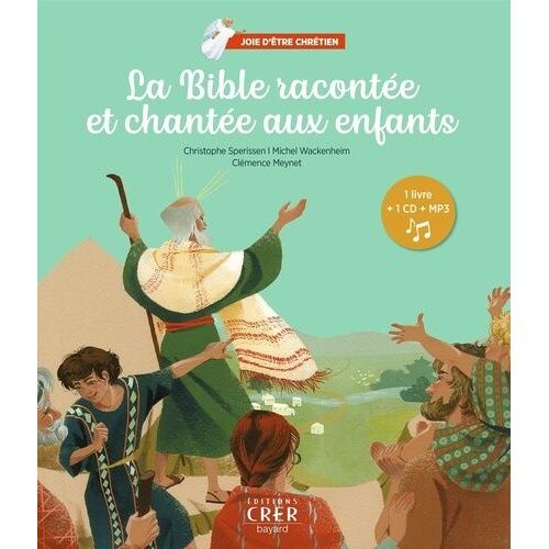 La Bible Racontée Et Chantée Aux Enfants (1 Cd Audio Mp3)