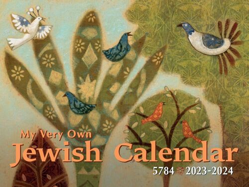 My Very Own Jewish Calendar 5784: 2023-24 (Jewish Calendars)