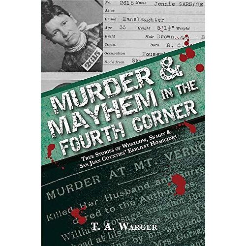 Murder & Mayhem In The Fourth Corner