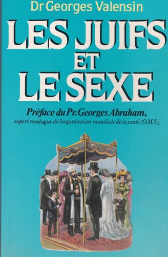 Les Juifs Et Le Sexe