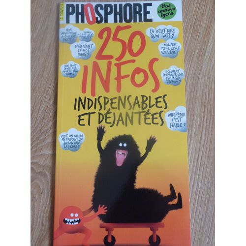 Phosphore Hors Série Été 2013 , 250 Infos Indispensables Et Déjantées
