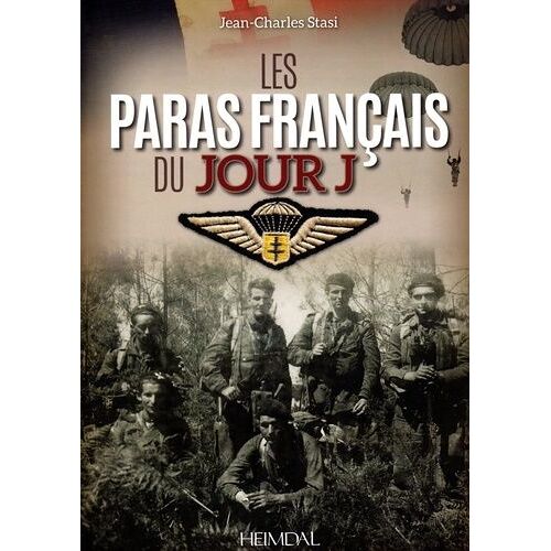 Les Paras Français Du Jour J