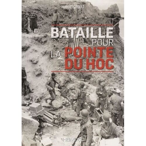 Bataille Pour La Pointe Du Hoc